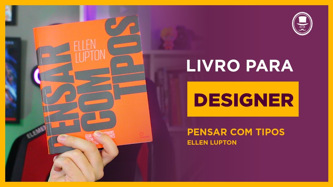 Livro para Designer - Pensar com tipos Ellen Lupton [Tipografia]
