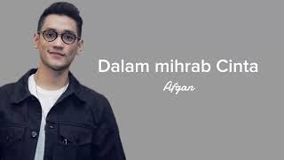 Download lagu Dalam Mihrab Cinta - Afgan mp3