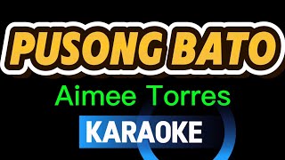 Pusong Bato - Aimee Torres (karaoke version) 