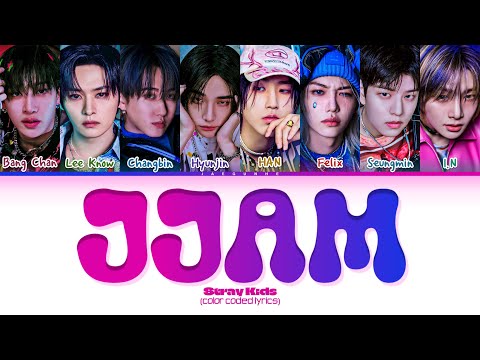 Stray Kids (스트레이 키즈) "JJAM" Lyrics (Color Coded Lyrics)