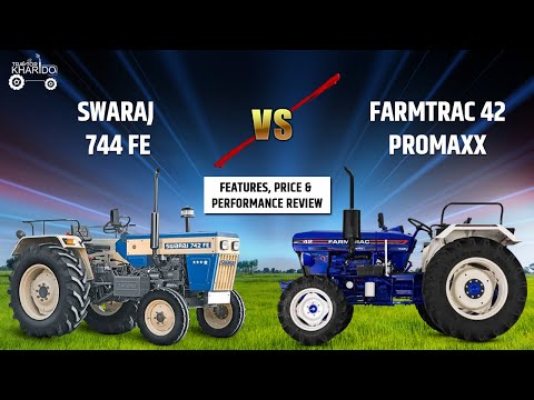 Farmtrac 42 Promaxx vs Swaraj 742 FE Tractor | Specs, Features & Performance Comparison!