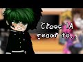 Class 1 A Reacts To Deku Gacha Redux Gacha Club MHA Deku Angst