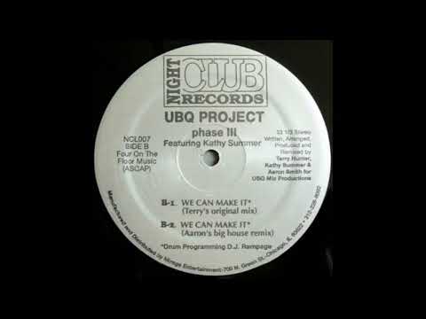 UBQ Project feat. Kathy Summer - We Can Make It (1992)