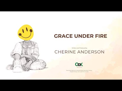Cherine Anderson // Grace Under Fire (Lyric Video)