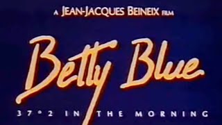 Betty Blue (1986) - Trailer [English subtitles] [edited]