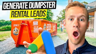 Generate Dumpster Rental Leads on Google Ads