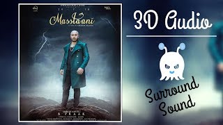 MASSTAANI | B PRAAK | JAANI | 3D Audio | Surround Sound | Use Headphones 👾