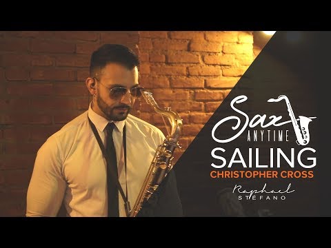 SAILING - CHRISTOPHER CROSS (SAX ANYTIME RAPHAEL STÉFANO)