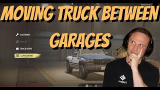 SNOWRUNNER - MOVING YOUR TRUCK BETWEEN GARAGES