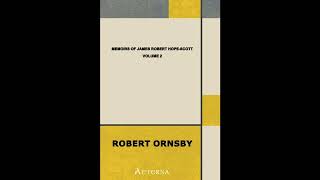 Memoirs of James Robert Hope-Scott, Volume 2