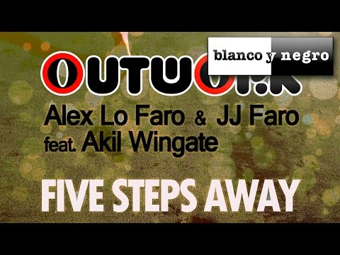 Outwork , Alex Lo Faro & JJ Faro Feat. Akil Wingate - Five Steps Away (Vs Zimmitti Remix)