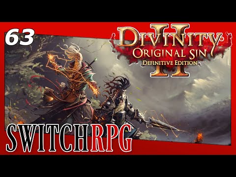 Divinity: Original Sin 2 - Definitive Edition - Nintendo Switch Gameplay - Episode 63