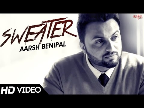 Aarsh Benipal | Sweater | Desi Crew | Parmish Verma | Harp Farmer | Latest Punjabi Songs 2016