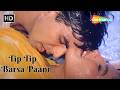 Tip Tip Barsa Paani Akshay Kumar Raveena Tandon Mohra 1994 Alka Yagnik 90s Romantic Hits