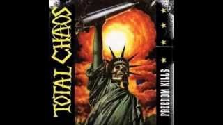 Total Chaos-Freedom Kills(full album)