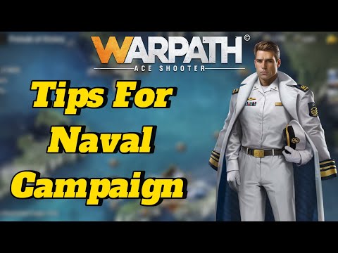 Warpath | Tips For Naval Campaign