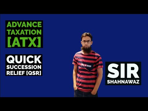 Quick Succession Relief [QSR] त्वरित उत्तराधिकार राहत