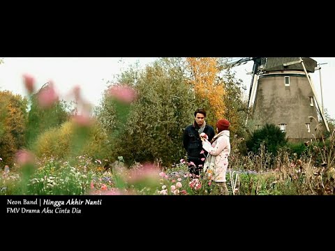 (OST AKU CINTA DIA) Neon Band - Hingga Akhir Nanti (Lyric MV)
