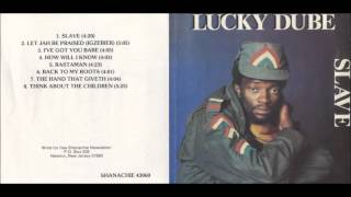 The hand and giveth - Lucky Dube
