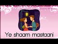 Yeh Shaam Mastani Lyrics Romantic Couple Old Is Gold New Whatsapp Status Video