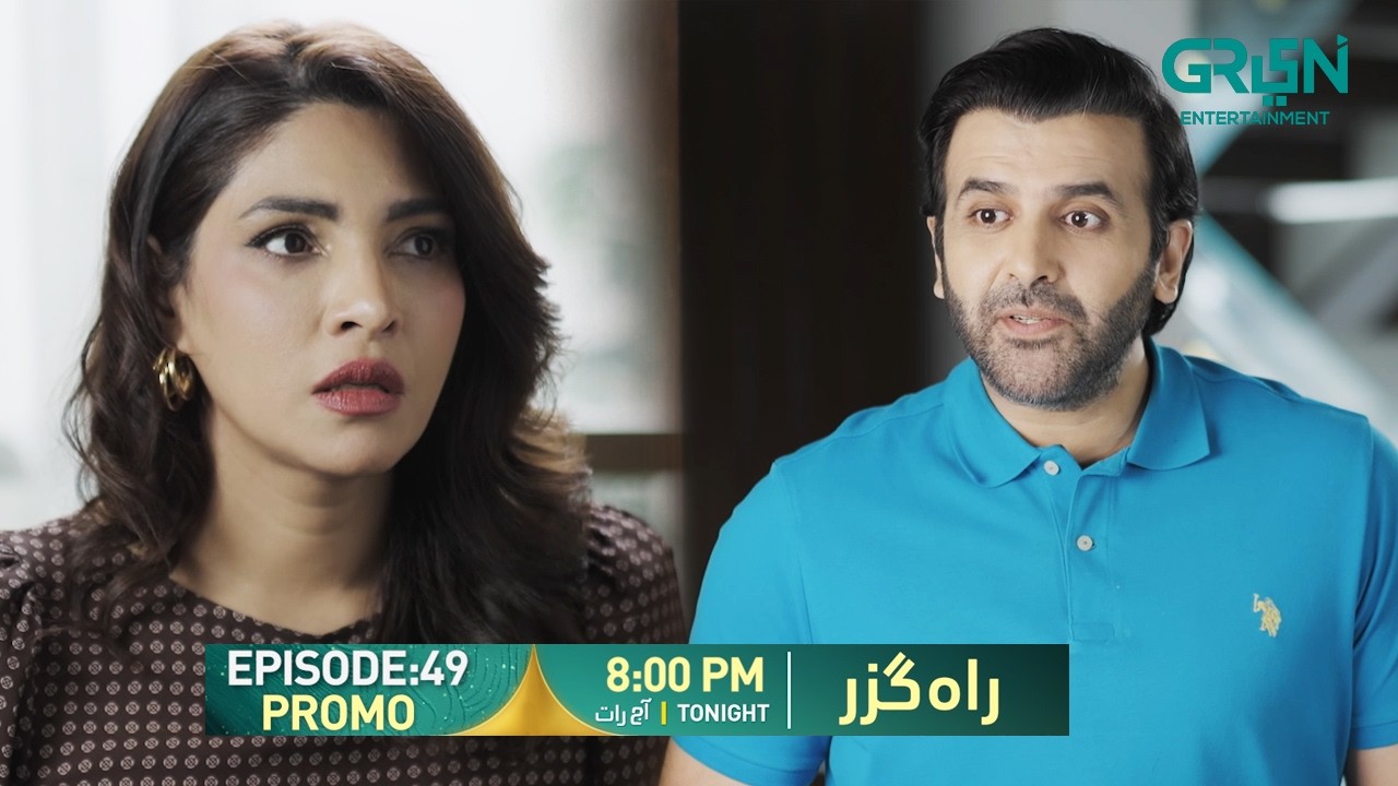 Rahguzar Episode 49 Promo | Tonight at 8:00 PM | Only on Green TV Entertainment