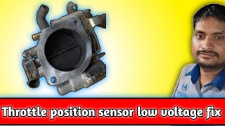 Throttle position sensor low voltage fix | PO122 How to fix throttle position sensor low voltage