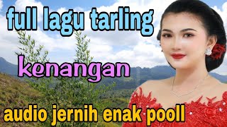 Download lagu FULL ALBUN TARLING CIREBONAN POPULER SEPAJANG MASA mp3 Download lagu FULL ALBUN TARLING CIREBONAN POPULER SEPAJANG MASA mp3