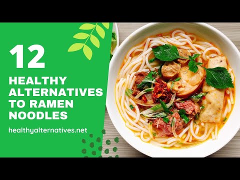 12 Healthy Alternatives To Ramen Noodles