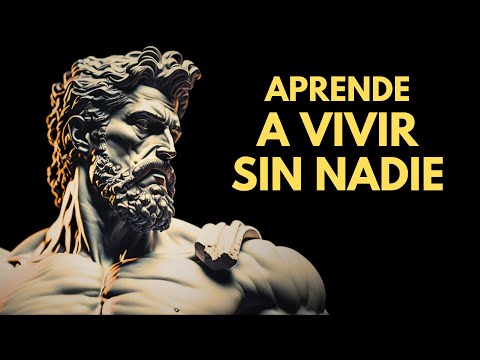 APRENDE A VIVIR SIN NADIE | Ventajas del ESTOICO Solitario