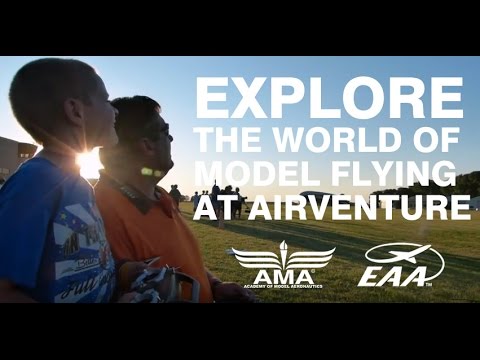 Explore the World of Model Flying at AirVenture 2016