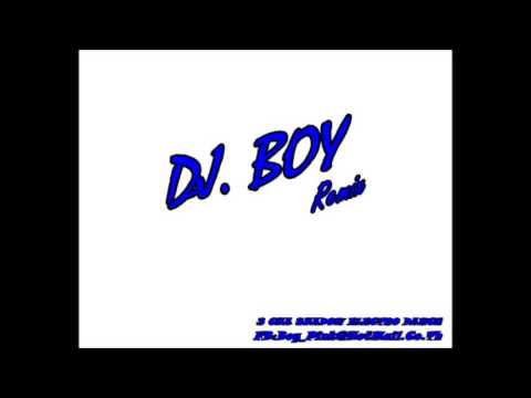( DJ.Boy'Remix ) - Shuri Shuri