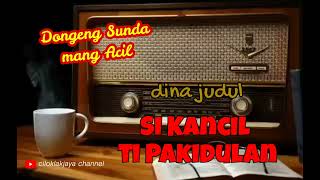 Download lagu Dongeng Sunda ' Si Kancil ti Pakidulan ' mp3
