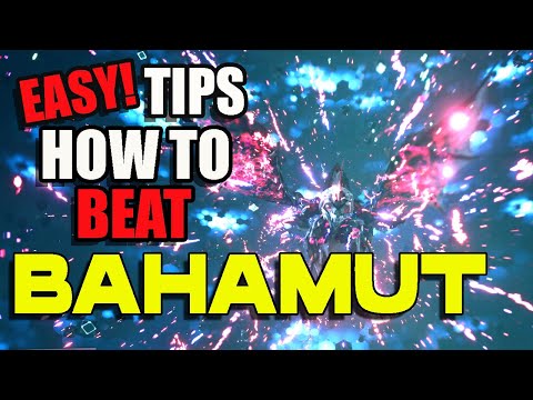 How to Beat BAHAMUT (Party Build) - Final Fantasy VII Remake