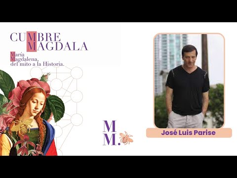 José Luis Parise: La Matriz de la relación entre Cristo y Magdalena