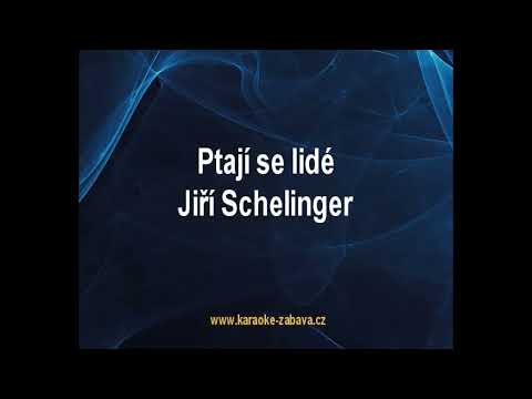 Ptají se lidé - Jiří Schelinger Karaoke tip