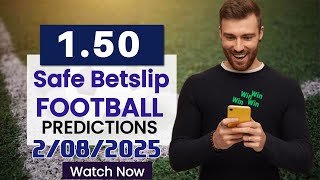 Download the video "FOOTBALL PREDICTIONS TODAY 02-08-2025 | Soccer Predictions Today #football betting #daily betting"