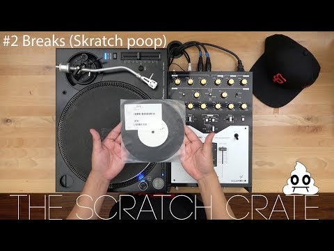 The Scratch Crate | #2 Breaks (Skratch Poop)