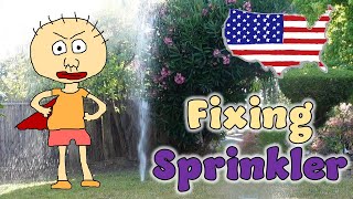 【日本語・英語】アメリカのおっさんスプリンクラーを自力で直す！　DIY. Fixing Sprinkler following YouTube. 　ちなみに、DIY結構苦手です。