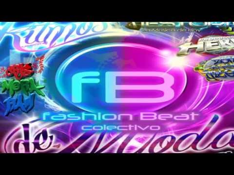 Fashion Beat Vol. 13 "Ritmos De Moda" - Mix By DJ JonerMx 2013