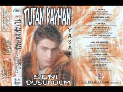 Tufan Kayhan - Yasak