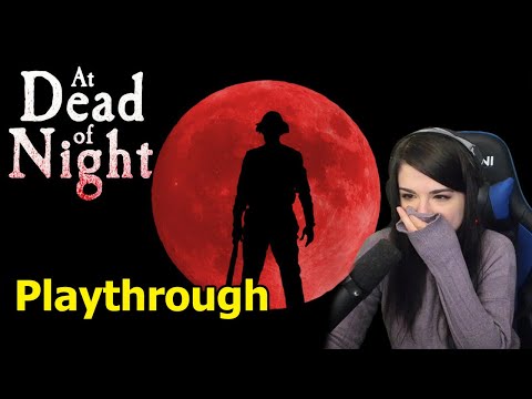 At Dead of Night - Main Story Complete