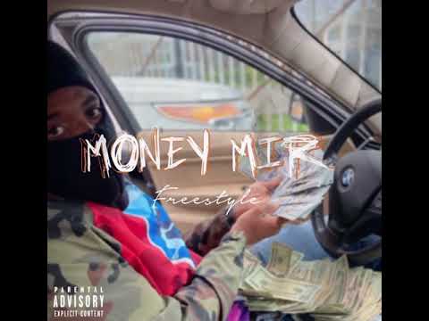 Money mir -freestyle LL7K