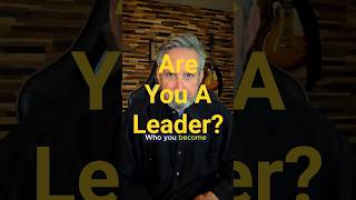 4 Steps to Be a Leader People Admire