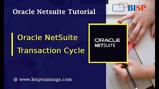 Oracle NetSuite Transaction Cycle