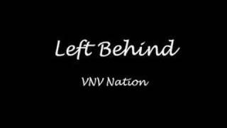 Left Behind - VNV Nation