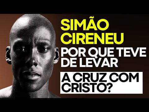 WHY WAS SIMON OF CYRENEE forced to carry the cross with Christ?