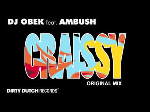 DJ Obek ft. Ambush - Craissy