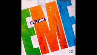 EMF - You&#39;re Unbelievable