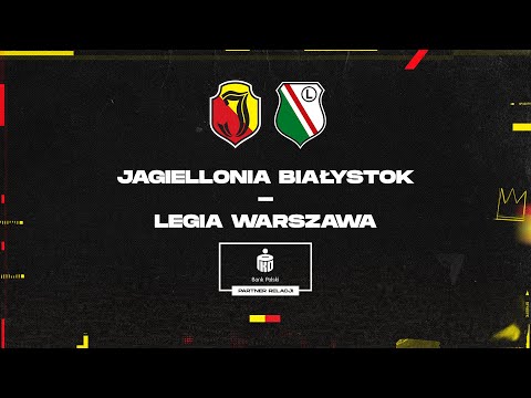 [LIVE] CLJ U18. Jagiellonia Białystok - Legia Warszawa