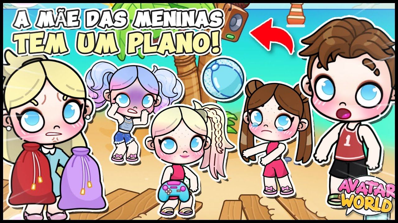 A FILHA FAVORITA - A MÃE DA SOPHIA E DA ISABELA TEM UM PLANO - ROTINAS E HISTÓRIAS AVATAR WORLD
